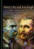 Nietzsche and Van Gogh