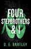 Four Stepbrothers & I
