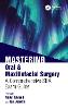 Mastering Oral and Maxillofacial Surgery