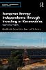 European Energy Independence through Investing in Renewables