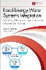 Food-Energy-Water Systems Integration