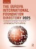 The Europa International Foundation Directory 2025