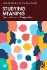 Studying Meaning