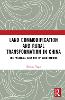 Land Commodification and Rural Transformation in China