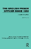 The English Prison Officer Since 1850