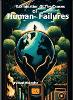 Examination of the Causes of Human Failures