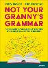 Not Your Granny’s Grammar