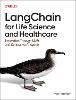 Langchain for Life Science and Healthcare