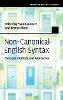 Non-Canonical English Syntax