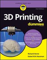 3D Printing For Dummies