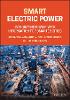 Smart Electric Power: Integrating Power with Infor mation for Smarter Cities