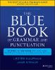 The Blue Book of Grammar and Punctuation
