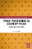 Public Procurement as Secondary Policy