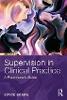 Supervision in Clinical Practice