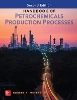 Handbook of Petrochemicals Production, Second Edition