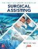 The Practice and Principles of Surgical Assisting