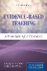 Evidence-Based Teaching In Nursing
