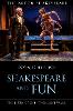 Shakespeare and Fun