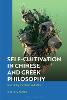 Self-Cultivation in Chinese and Greek Philosophy