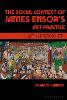 The Social Context of James Ensor’s Art Practice