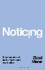 Noticing