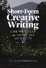 Short-Form Creative Writing