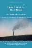 An Interdisciplinary Investigation of Loneliness