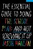 The Essential Guide to Doing the School Play