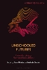 Unschooled Futures