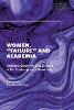 Women, "Failure" and Academia