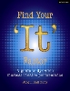 Find Your 'It' Factor