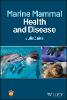 Marine Mammal Health and Disease