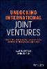 Unlocking International Joint Ventures