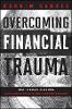 Overcoming Financial Trauma