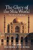The Glory of the Shia World