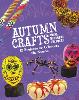Autumn Crafts From Different Cultures
