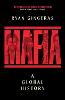 Mafia: A Global History