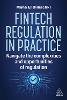Fintech Regulation In Practice