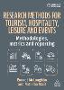 Research Methods for Tourism, Hospitality, Leisure and Events
