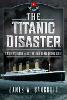 The Titanic Disaster