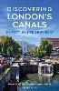 Discovering London's Canals