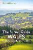 The Forest Guide: Wales