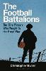 The Football Battalions