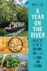 A Year on the River