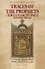 Traces of the Prophets
