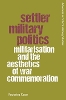 Settler Military Politics