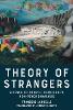 Theory of Strangers