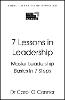 7 Lessons in Leadership