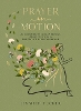 Prayer in Motion