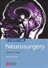 Essential Neurosurgery